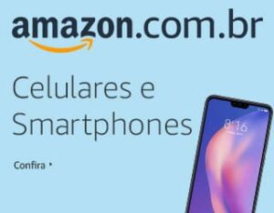 Celulares e Smartphones em promoção na Amazon.